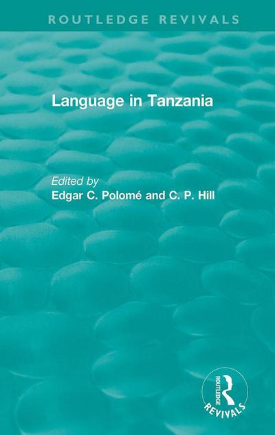 Routledge Revivals: Language in Tanzania (1980)