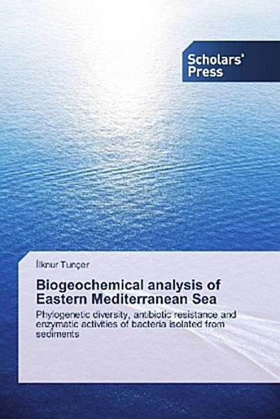 Biogeochemical analysis of Eastern Mediterranean Sea