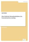 Eine kritische Bestandsaufnahme des Generational A