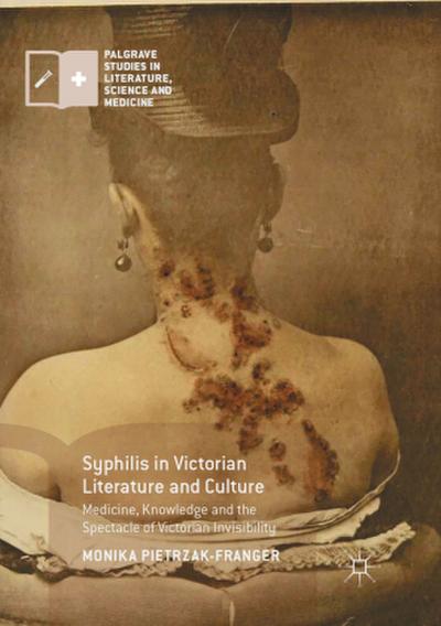 Syphilis in Victorian Literature and Culture