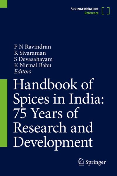 Handbook of Spices in India: 75 Years of Research and Development