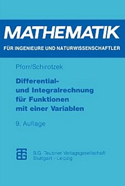 Differential- und Integralrechnung für Funktionen mit einer Variablen