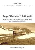 Berge - Menschen - Schicksale