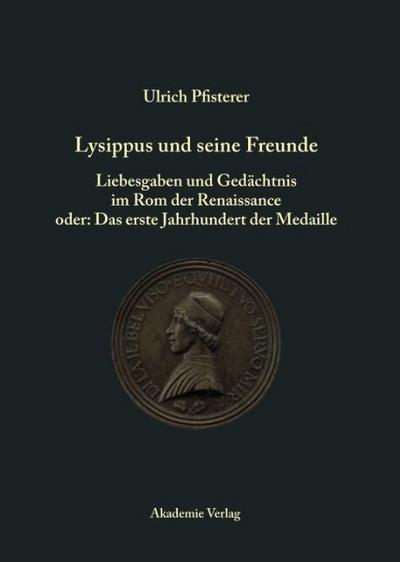 Lysippus und seine Freunde