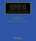 Carriage of Goods by Sea, Land and Air