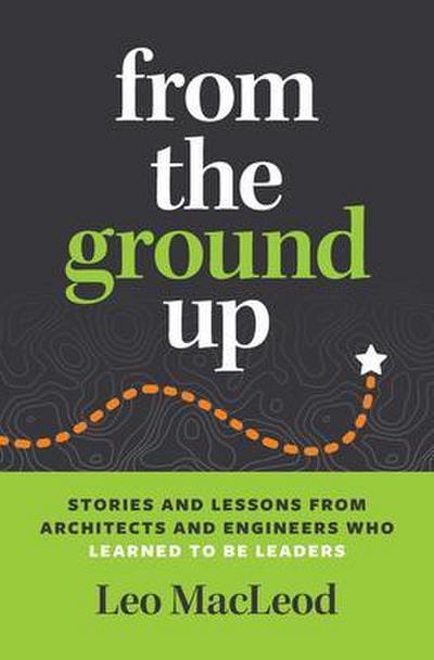 From the Ground Up