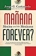 Manana Forever?