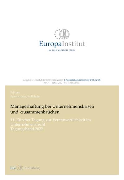 Managerhaftung bei Unternehmenskrisen und -zusammenbrüchen