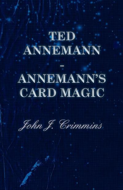 Ted Annemann - Annemann’s Card Magic