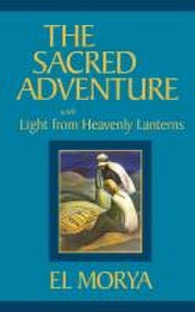 The Sacred Adventure