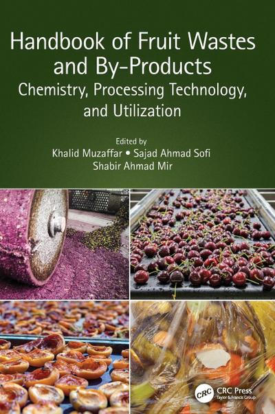 Handbook of Fruit Wastes and By-Products