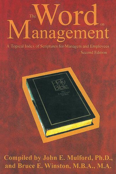 The Word on Management, Second Edition
