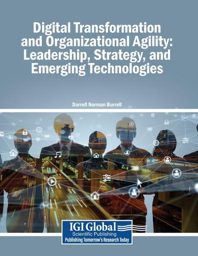 Digital Transformation and Organizational Agility