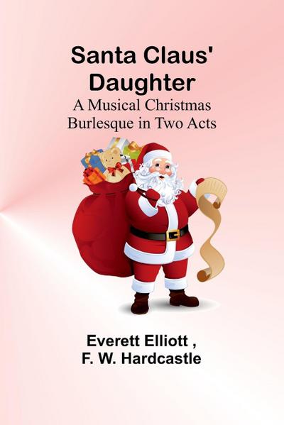 Santa Claus’ Daughter