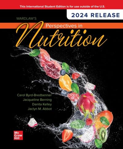 Wardlaw’s Perspectives in Nutrition: 2024 Release ISE