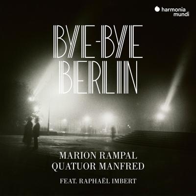 Rampal, M: Bye-Bye Berlin