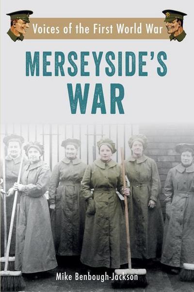 Merseyside’s War