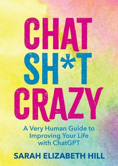 Chat Sh*t Crazy