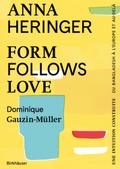 Form Follows Love (Édition française)