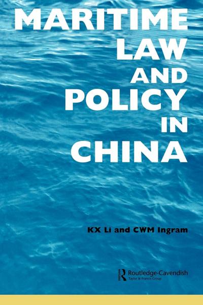 Maritime Law and Policy in China