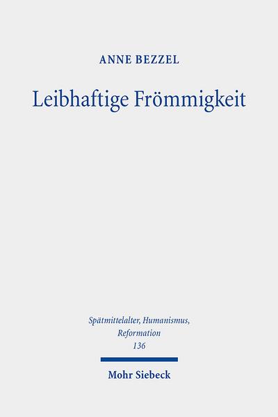 Leibhaftige Frömmigkeit