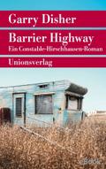 Barrier Highway von Garry Disher | Ebook
