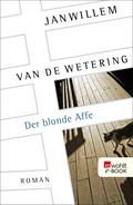 Der blonde Affe von Janwillem van de Wetering | Ebook