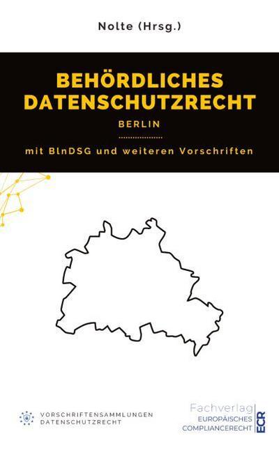 Behördliches Datenschutzrecht Berlin