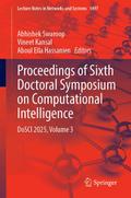 Proceedings of Sixth Doctoral Symposium on Computational Intelligence