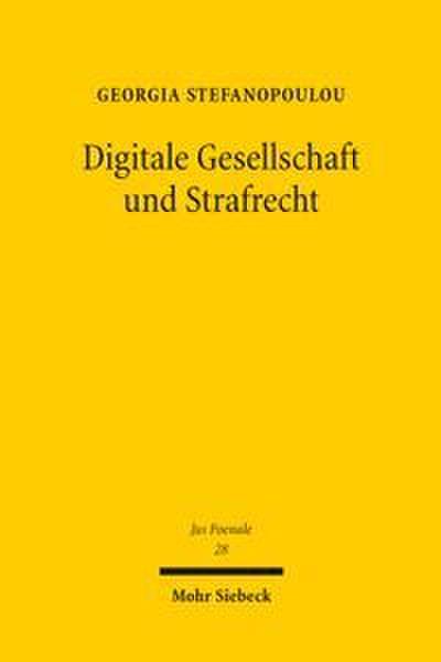 Digitale Gesellschaft und Strafrecht