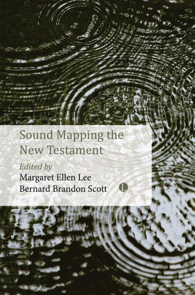 Sound Mapping the New Testament
