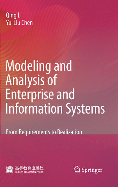 Modeling and Analysis of Enterprise and Information Systems