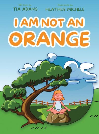 I Am Not an Orange