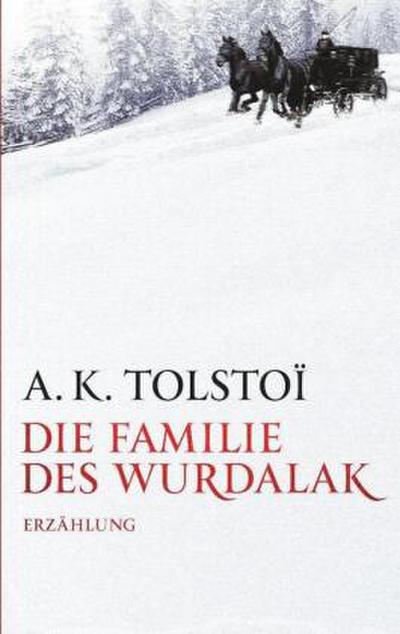 Die Familie des Wurdalak