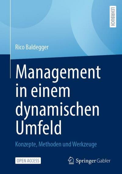 Management in einem dynamischen Umfeld