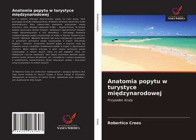 Anatomia popytu w turystyce mi¿dzynarodowej