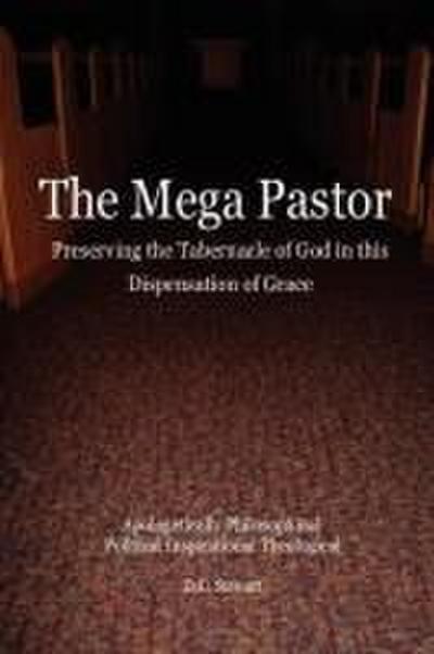 The Mega Pastor