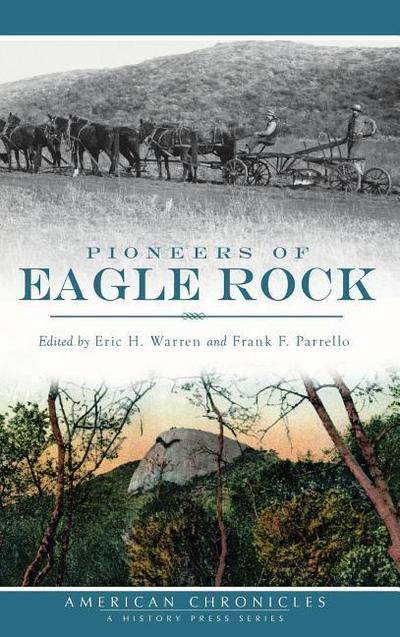 Pioneers of Eagle Rock