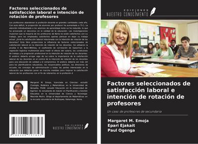 Factores seleccionados de satisfacción laboral e intención de rotación de profesores