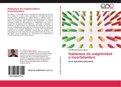 Hablemos de subjetividad e incertidumbre