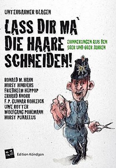 Lass dir ma’ die Haare schneiden