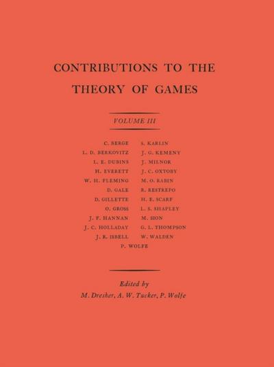 Contributions to the Theory of Games, Volume III