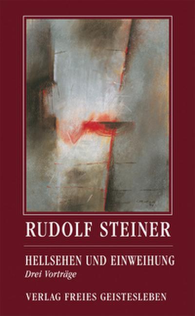 Hellsehen und Einweihung