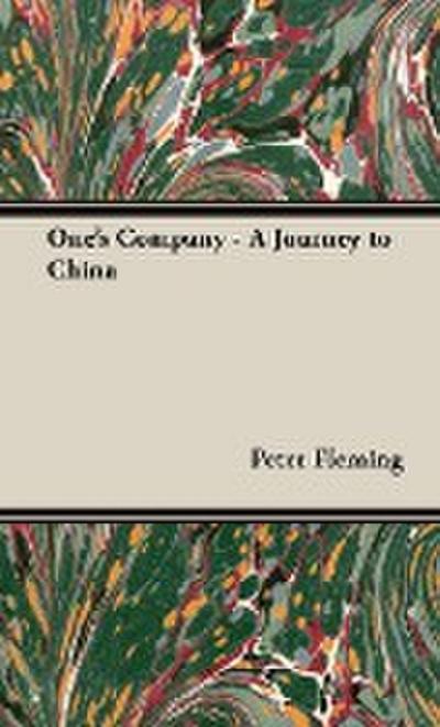 One’s Company - A Journey to China