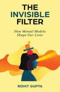 The Invisible Filter