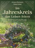 Im Jahreskreis das Leben feiern
