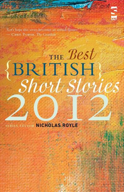 The Best British Short Stories 2012