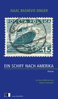 Ein Schiff nach Amerika