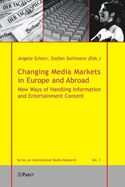 Changing Media Merkets in Europe and Abroad