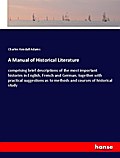 A Manual of Historical Literature